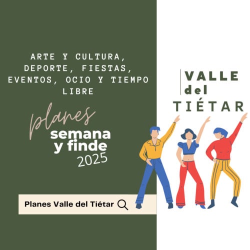 Planes semana y finde Valle del Tiétar sur de Gredos